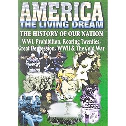 America Living Dream: WW1/Prohibition/Roaring 20's