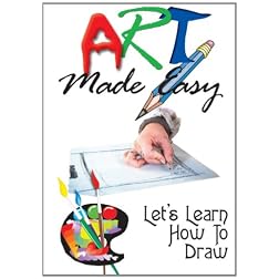 Art Made Easy: Lets Learn How To Draw