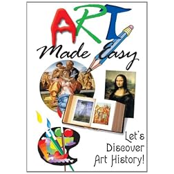 Art Made Easy: Lets Discover Art History!