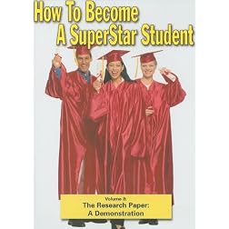 Superstar Student: The Research Paper: A Demonstration