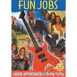 Tell Me How: Fun Jobs