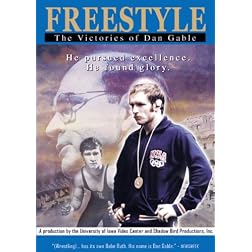 Freestyle: The Victories of Dan Gable