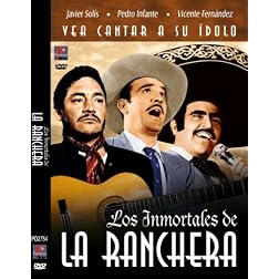 Los Immortales De La Ranchera