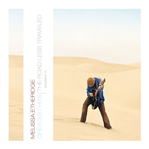 Melissa Etheridge - Greatest Hits: The Road Less Traveled (Eco Friendly Packaging) - Zortam Music