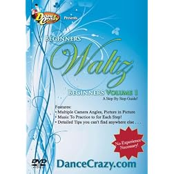 Learn To Dance Waltz Volume 1: A complete Beginner's Guide To Dancing The Waltz