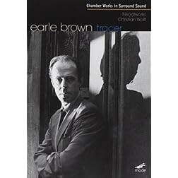 Earle Brown: Chamber Works