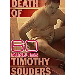 60 Minutes - The Death of Timothy Souders (February 11, 2007)