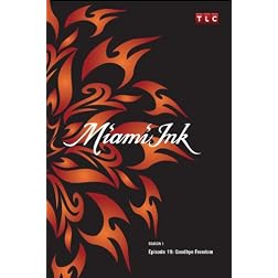 Miami Ink Season 1 - Episode 19: Goodbye Freedom