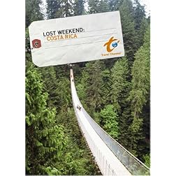 Lost Weekend: Costa Rica