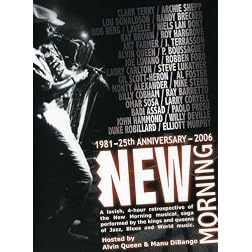 New Morning - 25th Anniversary 1981-2006
