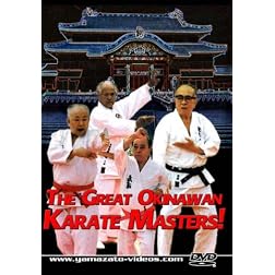 The Great Okinawan Karate Masters!