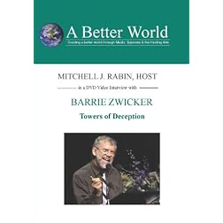 Towers of Deception with Barrie Zwicker