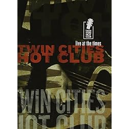 Twin Cities Hot Club-live at the times