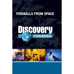 Fireballs from Space