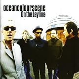 On the Leyline by Ocean Colour Scene