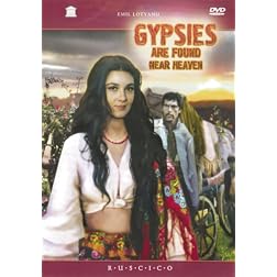 Gypsies Are Found Near Heaven