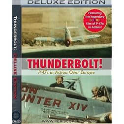 Thunderbolt P-47s Over Europe Deluxe Edition