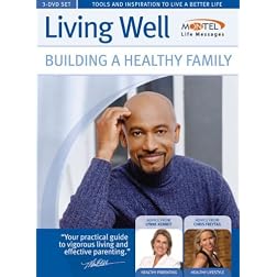 Living Well: Building a Healthy Family