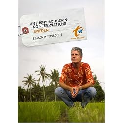 Anthony Bourdain: No Reservations Season 2 - Episode 1: Sweden