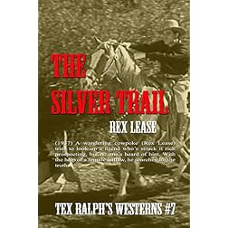 The Silver Trail