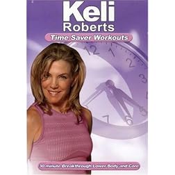Keli Roberts: Lower Body and Core