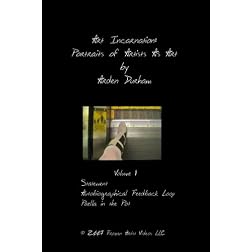 Art Incarnation: Portraits of Artists As Art, Volume One