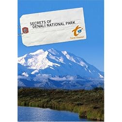 Secrets of Denali National Park