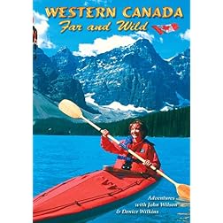 Western Canada Far and Wild