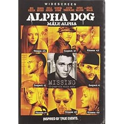 Alpha Dog (Widescreen Edition)