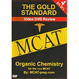 The Gold Standard Video MCAT Science Review on 4 DVDs: Organic Chemistry