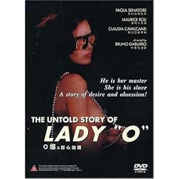 Untold Story of Lady O