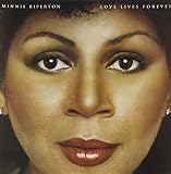 Love Lives Forever by Minnie Riperton