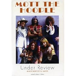 Mott the Hoople: Under Review