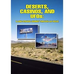 Deserts, Casinos and UFOs