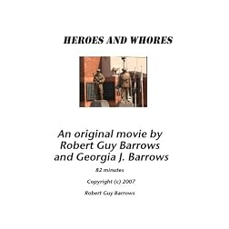 Heroes and Whores