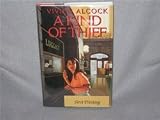 A Kind Of Thief