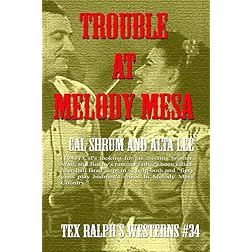 Trouble at Melody Mesa