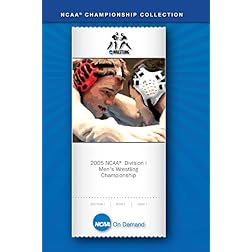 2005 NCAA(R) Division I Men's Wrestling Championship