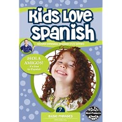 Kids Love Spanish: Volume 7 - Basic Phrases