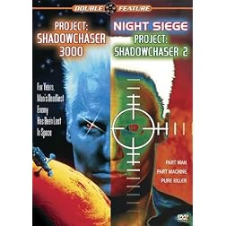 Project: Shadowchaser 3000 / Night Siege - Project: Shadowchaser 2 (Double Feature)