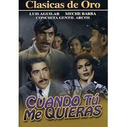 Cuando Tu Me Quieras