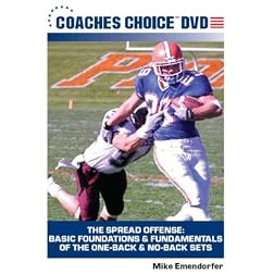 The Spread Offense: Basic Foundations & Fundamentals Of the One-Back & No-Back