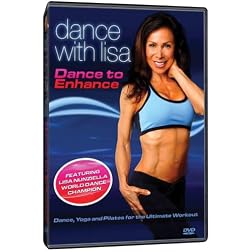 Dance with Lisa: Dance to Enhance