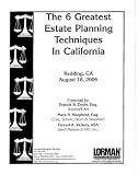 The 6 Greatest Estate Planning Techniques in California