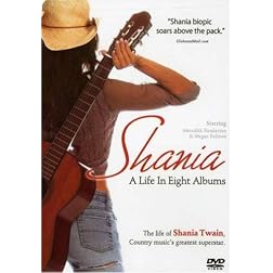 Shania: A Life in Eight Albums