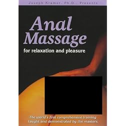 Anal Massage for Relaxation and Pleasure