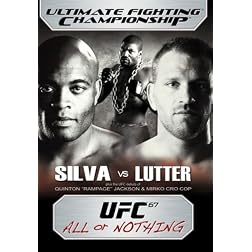Ultimate Fighting Championship, Vol. 67 - All or Nothing