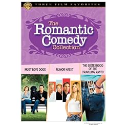 Romantic Comedy Collection (Must Love Dogs / Rumor Has It.... / The Sisterhood of the Traveling Pants)