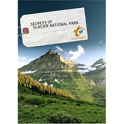 Secrets of Glacier National Park
