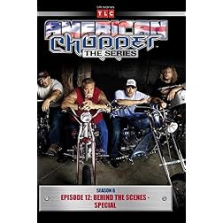 American Chopper Season 6 - Episode 12: Behind the Scenes - Special